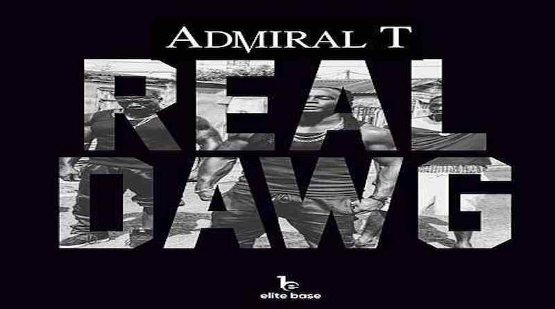 Real Dawg - Admiral T