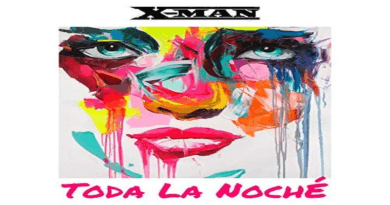 X-MAN - TODA LA NOCHÉ