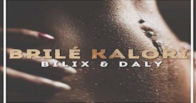 BRILÉ KALORI Bilix feat Daly