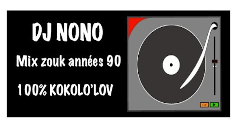 Zouk mix années 1990 Dj NONO - Mix zouk