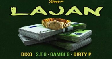 Lajan - GambiG, Dixo, STG & Dirty P, Rap 2022
