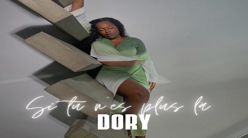 Si tu n’es plus là by Dory, Afrobeats 2023