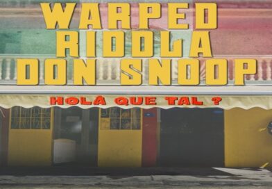 Holà que tal - Warped & Riddla, Don Snoop